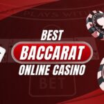 Best Baccarat Online Casinos 2025